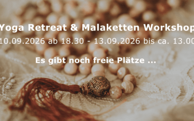 Yoga Retreat & Malakette Workshop